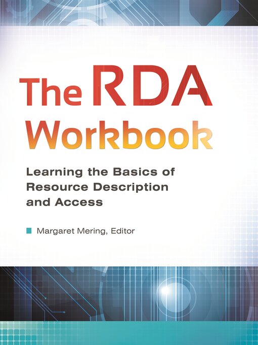Title details for The RDA Workbook by Margaret Mering - Available